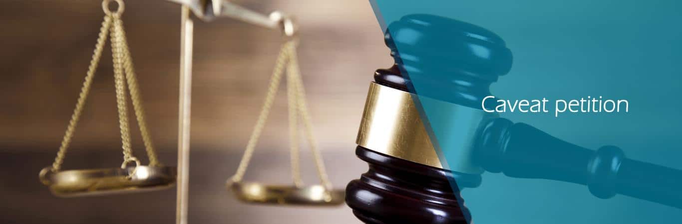 Caveat Application: Secure Supreme Court Rights-caveatindia.com
